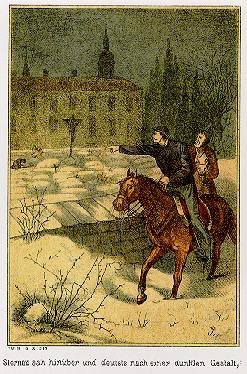 Sternau sah hinüber und deutete nach einer dunklen Gestalt,